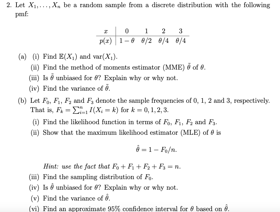 Solved 2. Let X1, ..., Xn Be A Random Sample From A Discrete | Chegg.com