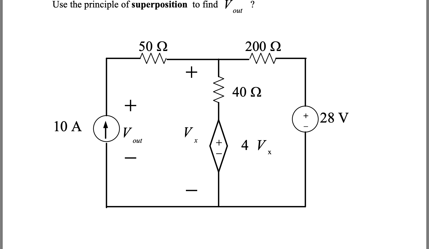 Solved Use the principle of superposition to find Vout | Chegg.com