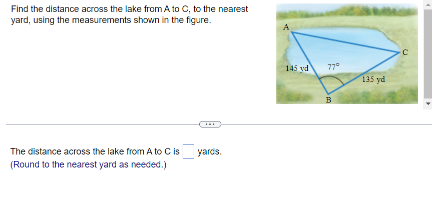 Solved Find the distance across the lake from A to C, to the | Chegg.com