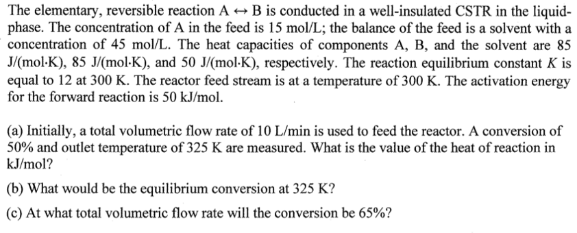 Solved The elementary, reversible reaction A + B is | Chegg.com