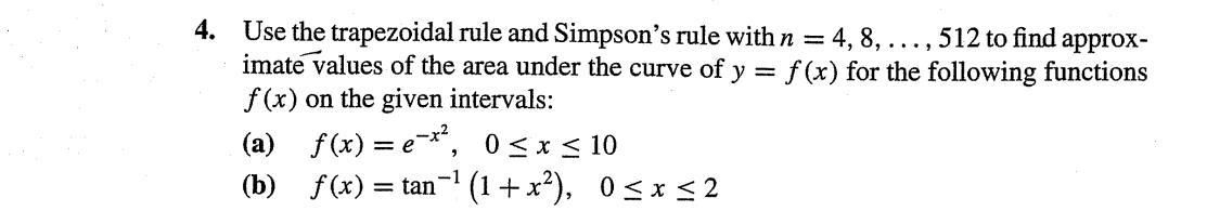 Solved Use the trapezoidal rule and Simpson's rule with | Chegg.com