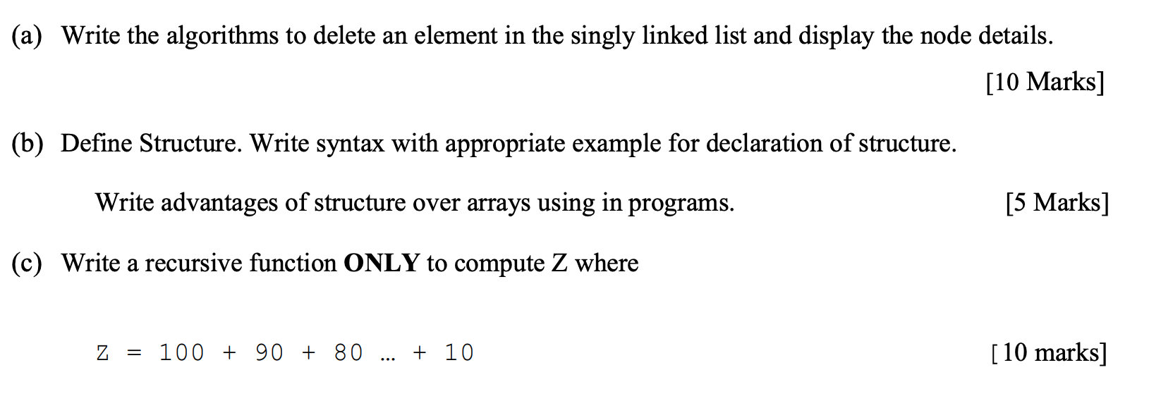 Solved (a) Write the algorithms to delete an element in the | Chegg.com