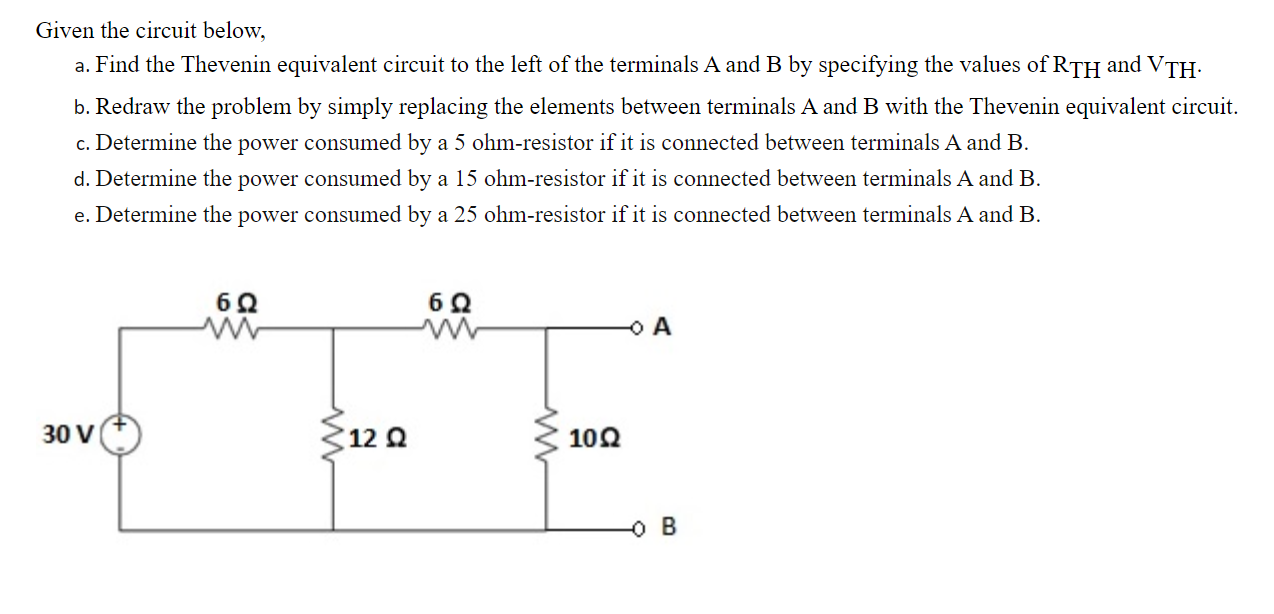 Solved Given the circuit below, a. Find the Thevenin | Chegg.com
