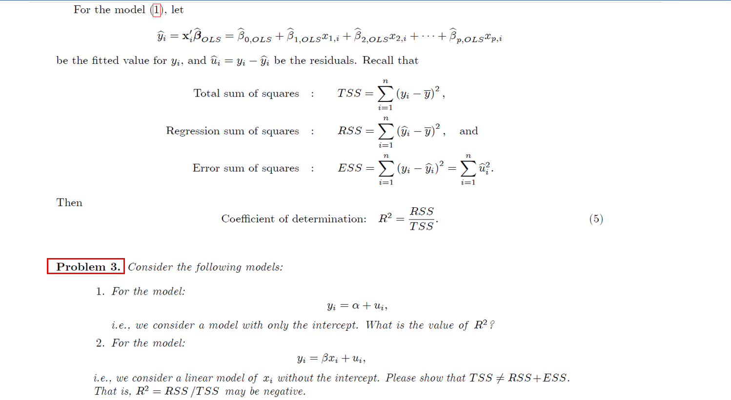 Consider The Model: į=1,2,...,n, (1) 2) Yi = X; 3+ U= | Chegg.com