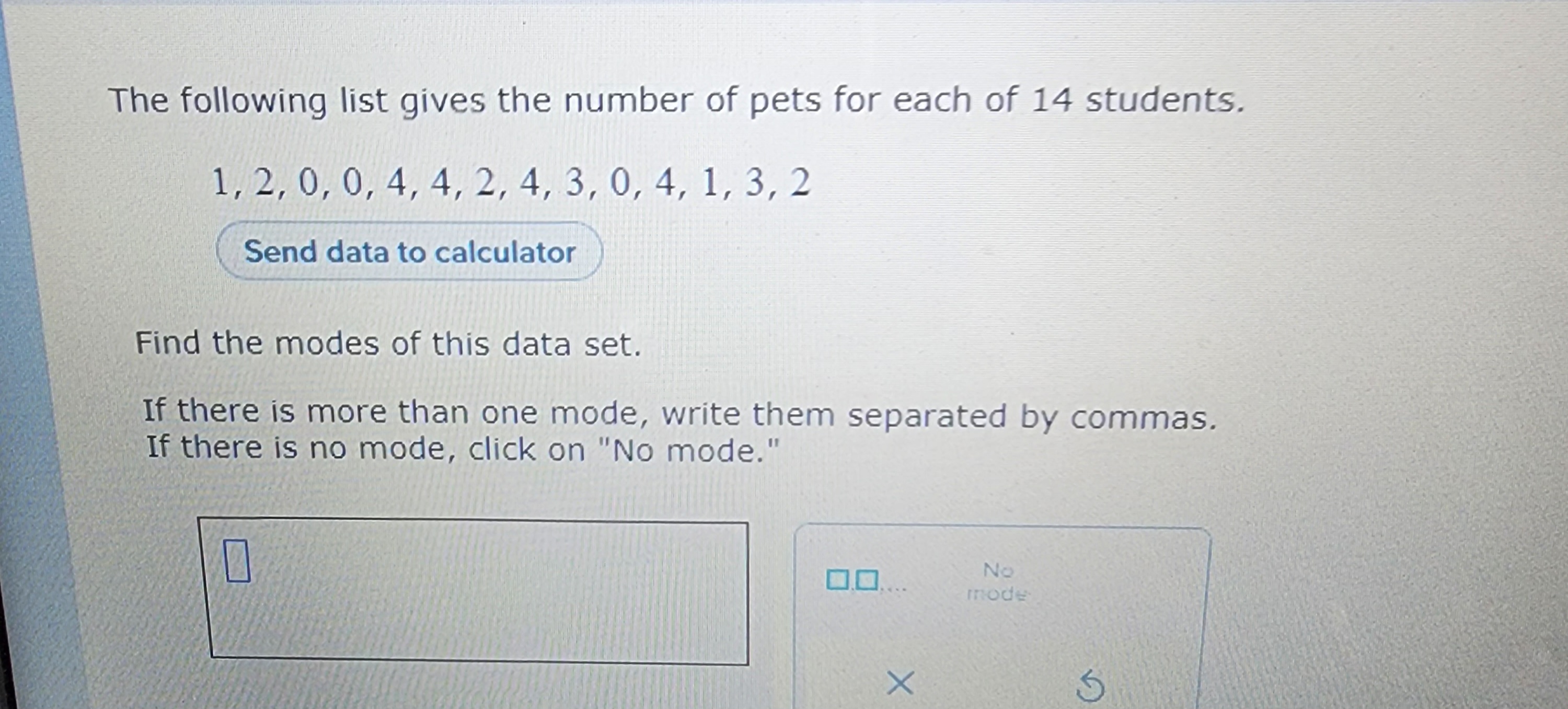 Solved Find the modes of this data set. If there is more | Chegg.com