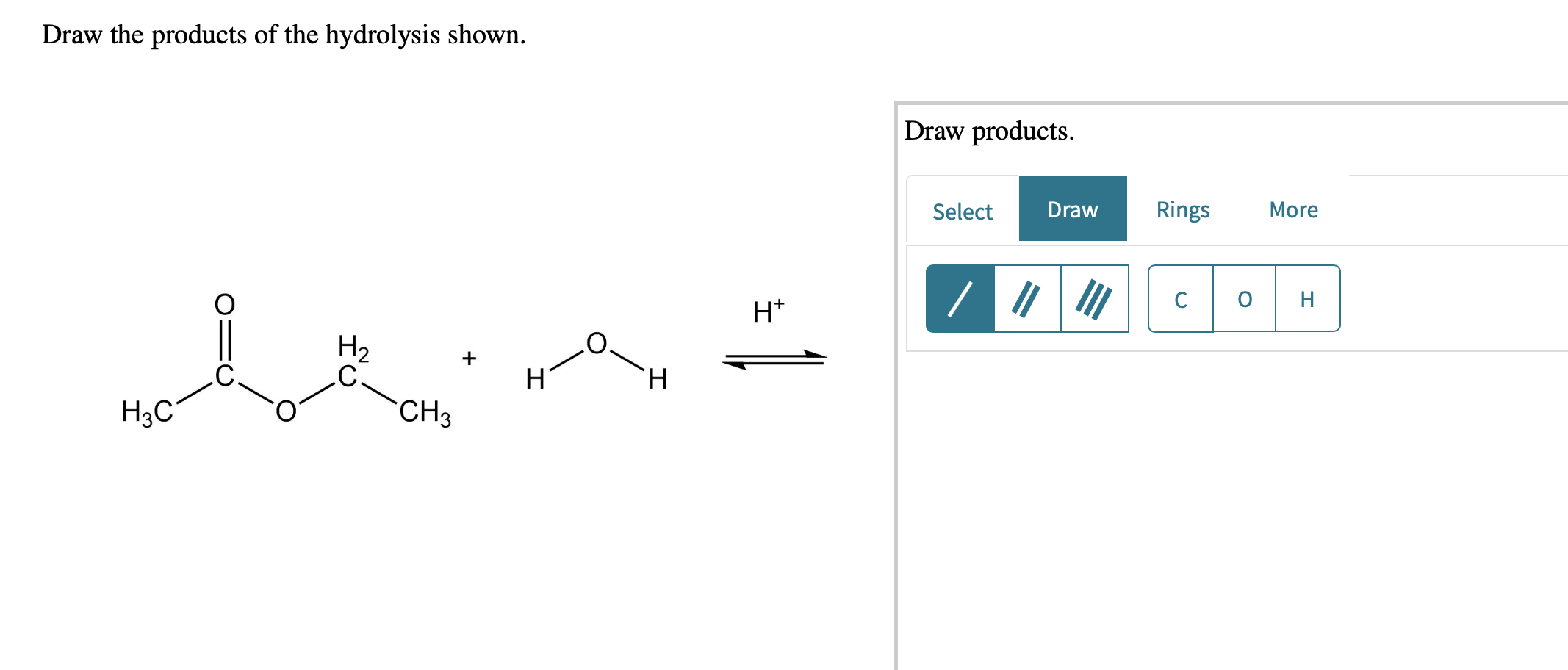 Solved Draw the products of the hydrolysis shown. Draw