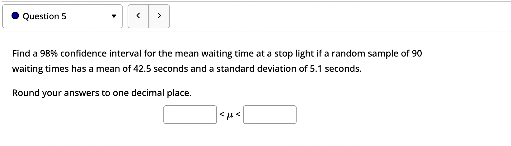 Solved Find a 98% confidence interval for the mean waiting | Chegg.com