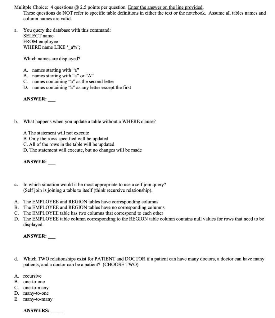 Solved Mulitple Choice: 4 questions @ 2.5 points per | Chegg.com