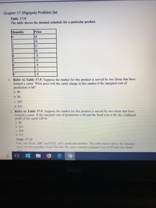 Solved Chapter 17 Oligopoly Problem Set Table 17-9 The Table | Chegg.com