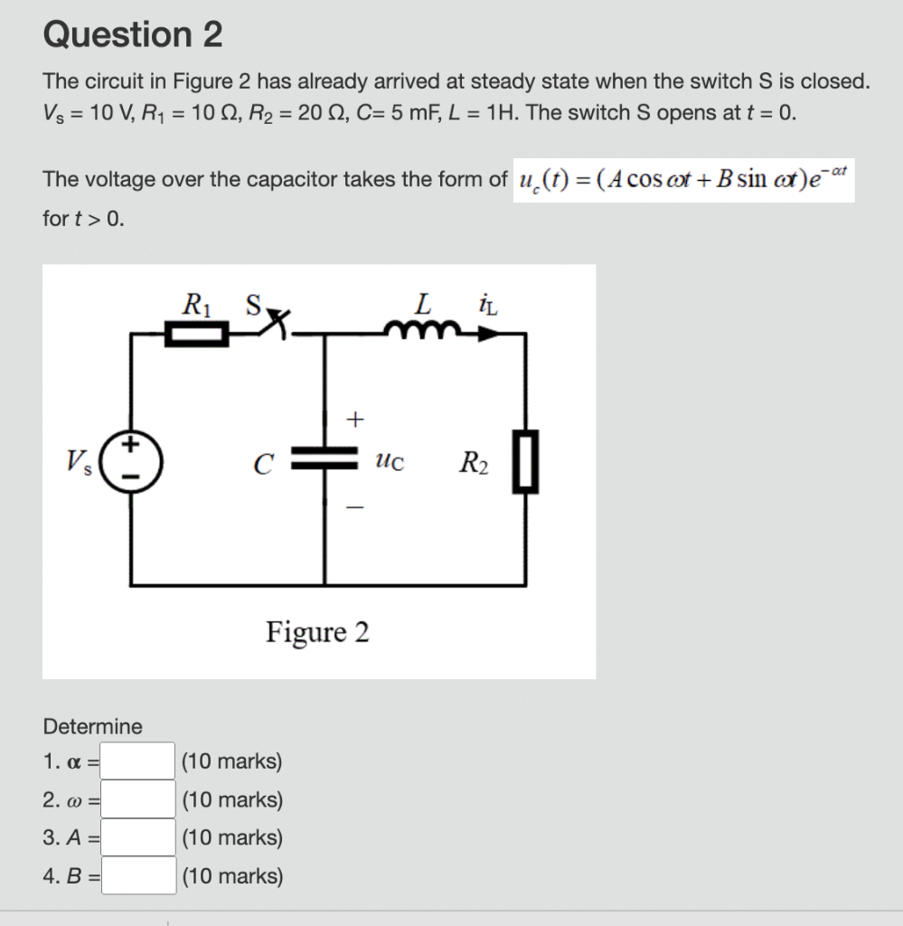 Solved Question 2 The circuit in Figure 2 has already | Chegg.com