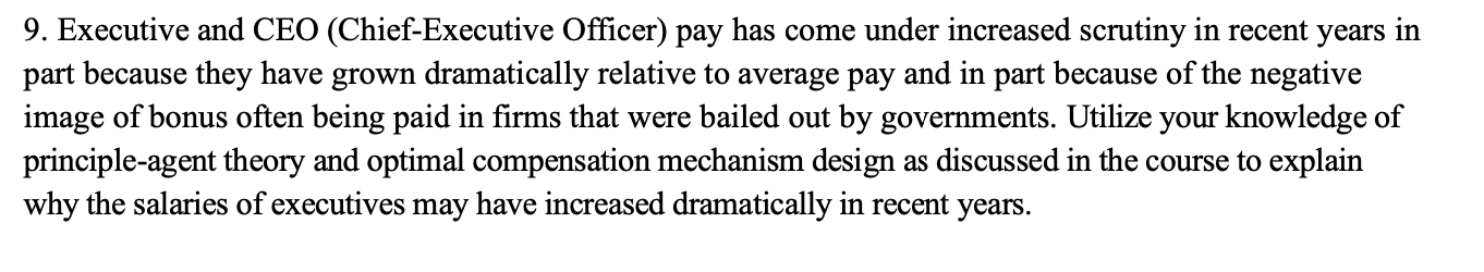 Solved 9. Executive and CEO (Chief-Executive Officer) pay | Chegg.com