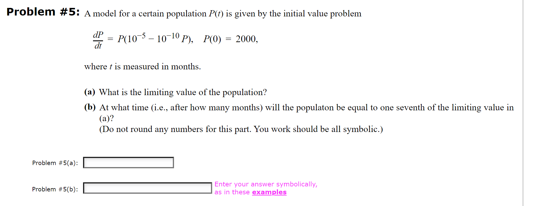 Solved roblem #5: A model for a certain population P(t) is | Chegg.com