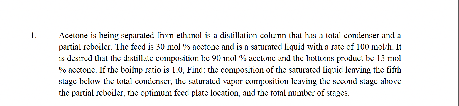 Solved Acetone is being separated from ethanol is a | Chegg.com