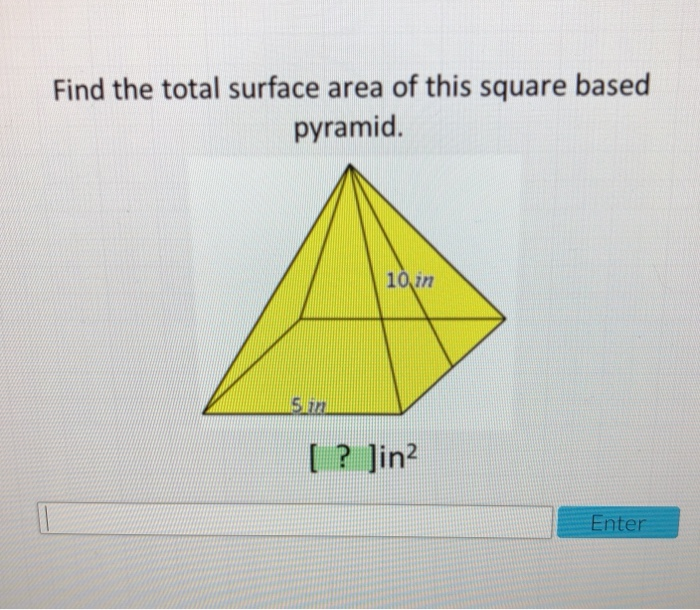 solved-find-the-total-surface-area-of-this-square-based-chegg