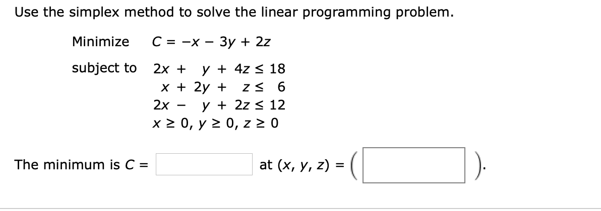 solve the linear programming problem using the simplex method