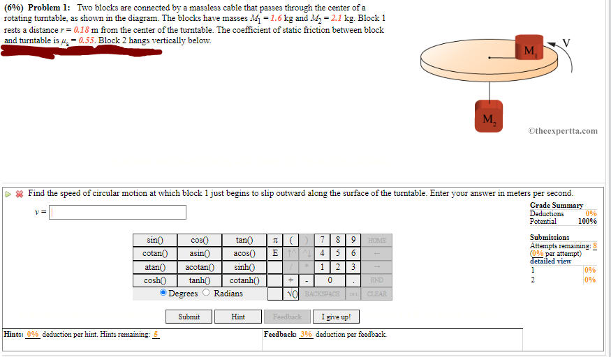 Solved (6\%) Problem 1: Two Blocks Are Connected By A | Chegg.com