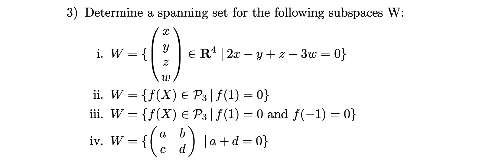 Solved 3) Determine a spanning set for the following | Chegg.com