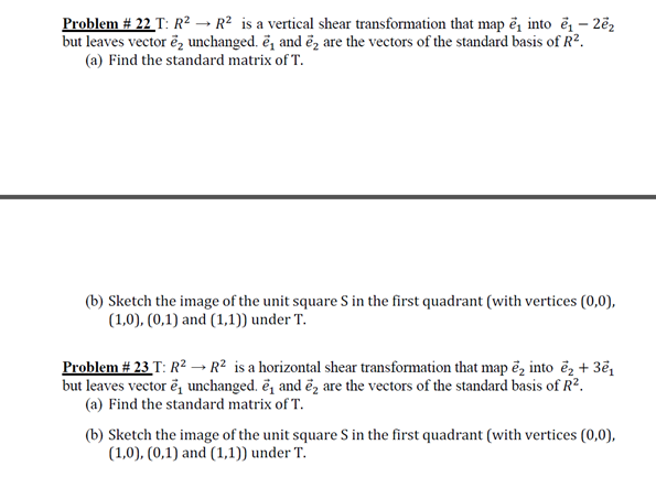 Solved Problem # 22 T: R2 — R2 is a vertical shear | Chegg.com