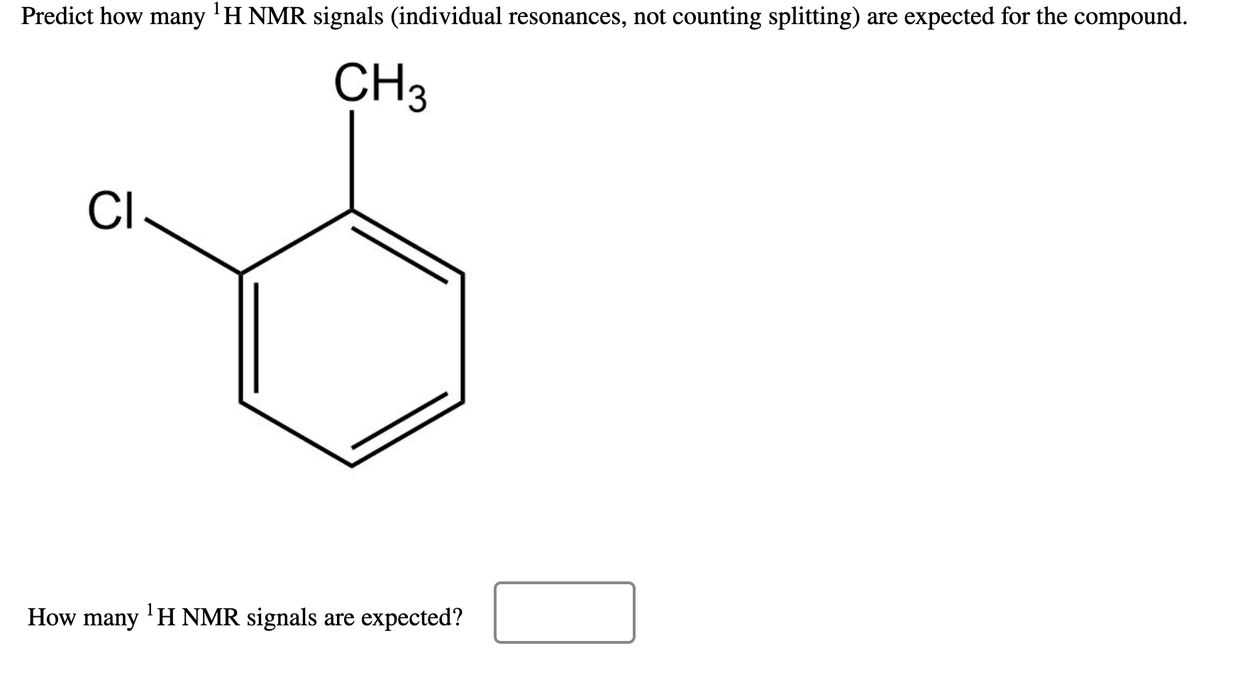 Solved Predict how many 'H NMR signals (individual