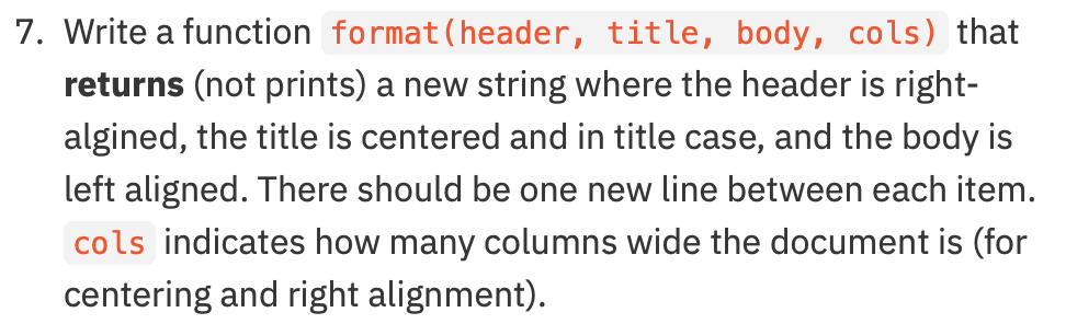 Solved 7. Write a function format (header, title, body, | Chegg.com