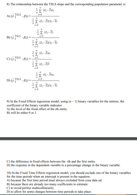 Solved 8 The Relationship Between The Tsls Slope And The Chegg Com