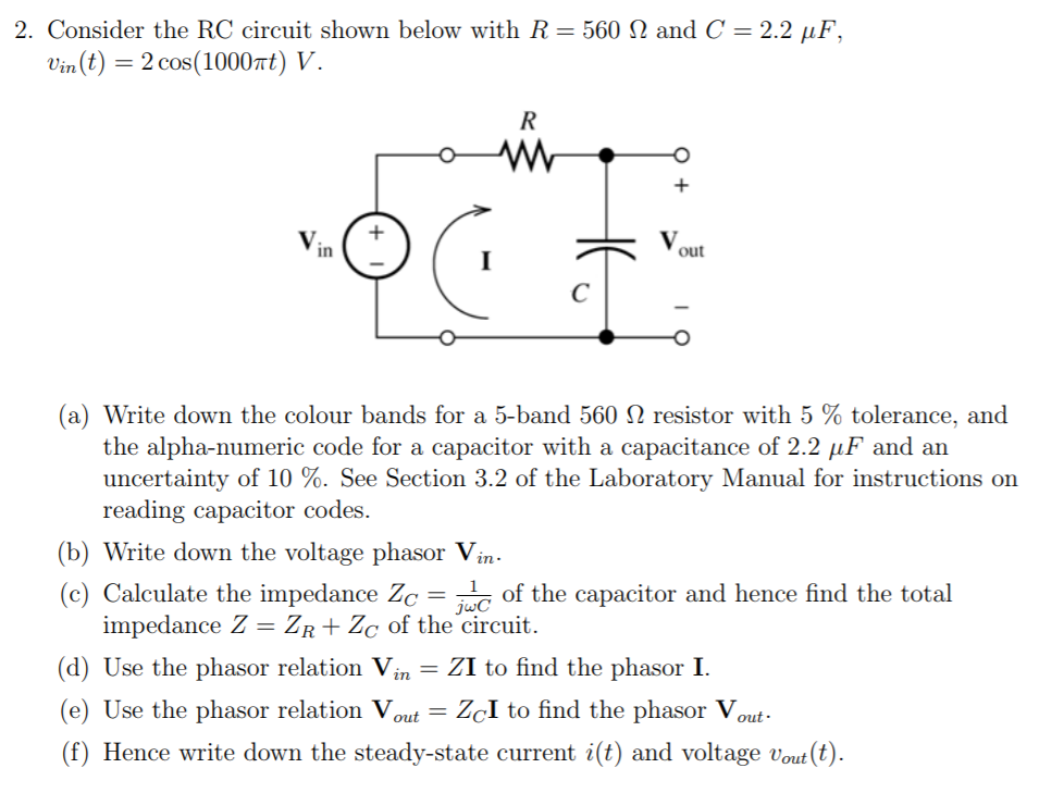 Solved 2. Consider the RC circuit shown below with R-560 Ω | Chegg.com