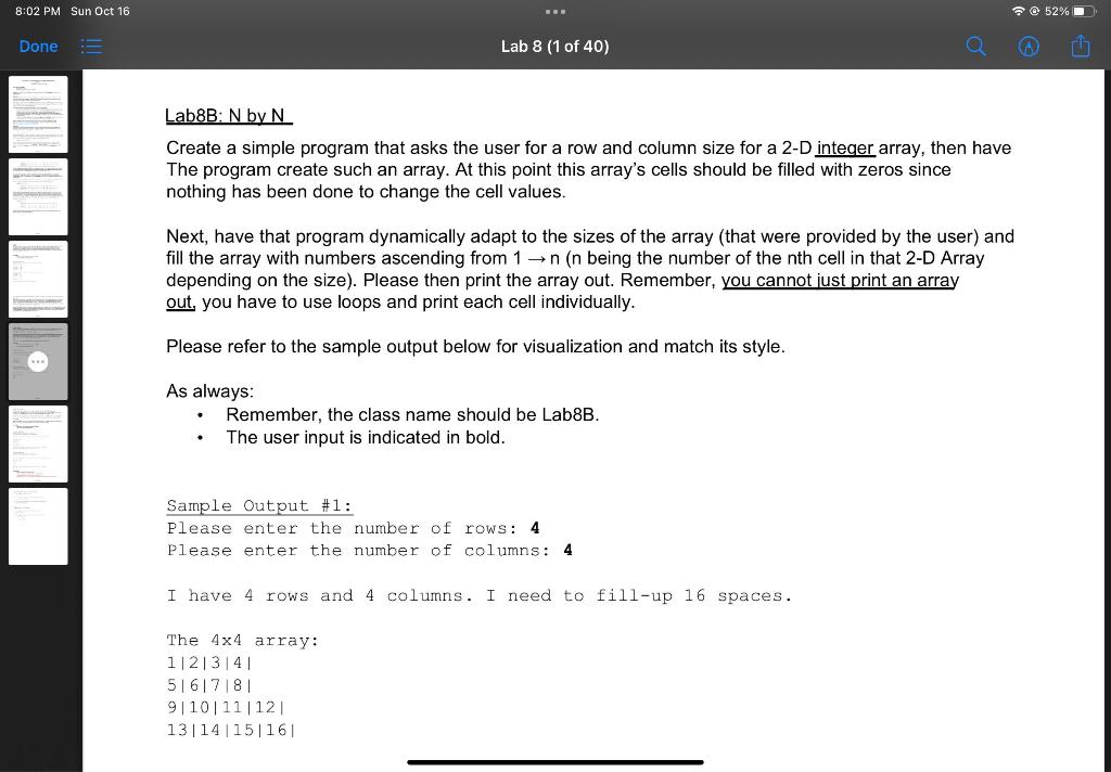 Solved Lab8B: N by N Create a simple program that asks the | Chegg.com