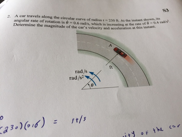 Solved A car travels along the circular curve of radius r = | Chegg.com