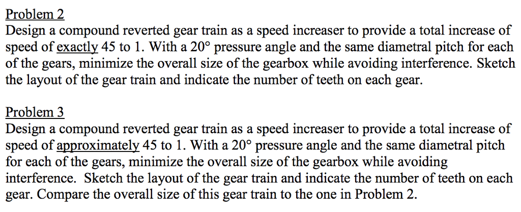 Solved Problem 2 Design A Compound Reverted Gear Train As A | Chegg.com