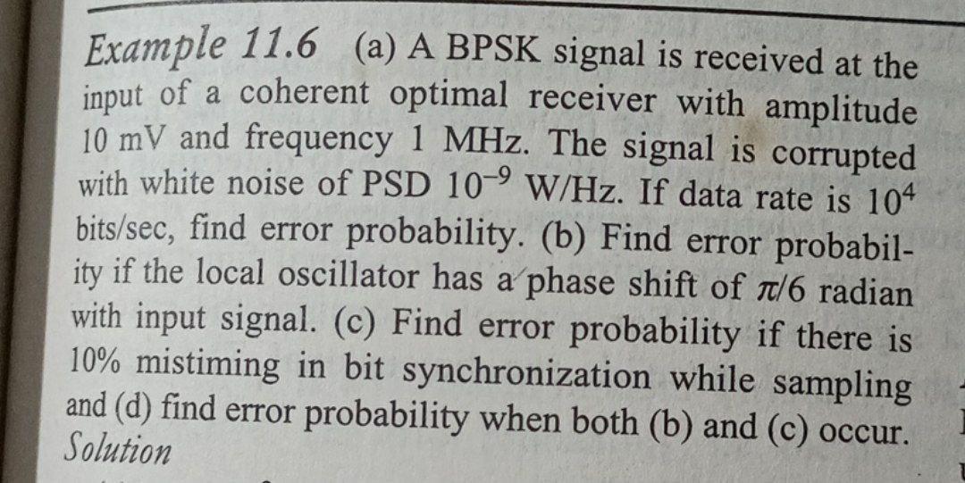 Solved Example 11.6 (a) A BPSK Signal Is Received At The | Chegg.com