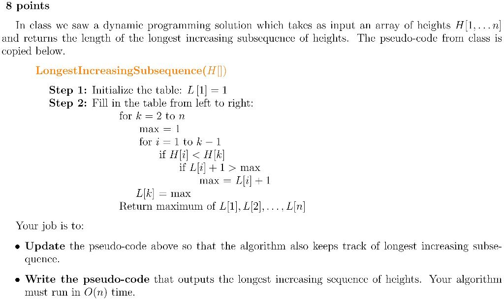 Solved In Class We Saw A Dynamic Programming Solution Which | Chegg.com