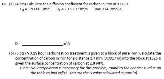 Solved 16. (a) (4 pts) Calculate the diffusion coefficient | Chegg.com
