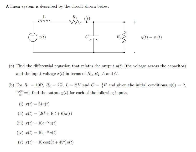 Solved A Linear System Is Described By The Circuit Shown | Chegg.com