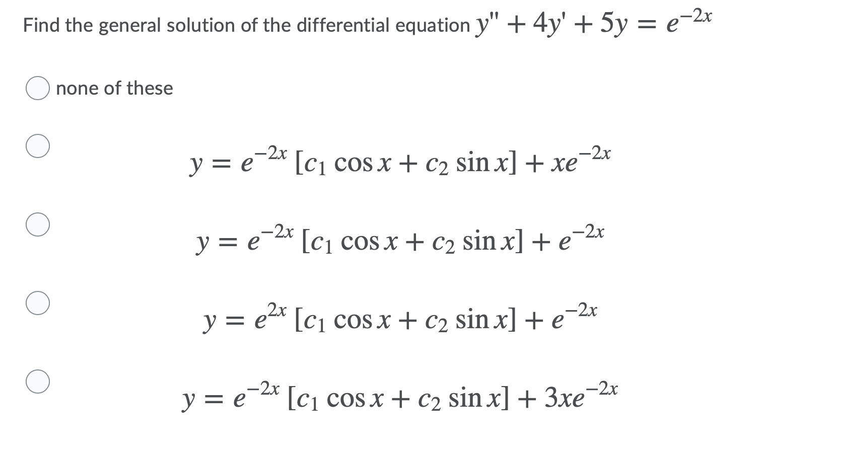 Solved Find The General Solution Of The Differential Chegg Com