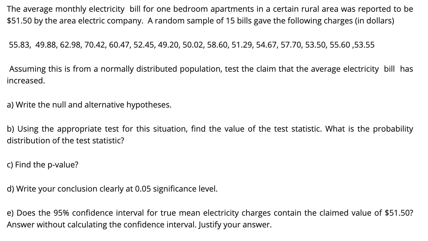 solved-the-average-monthly-electricity-bill-for-one-bedroom-chegg