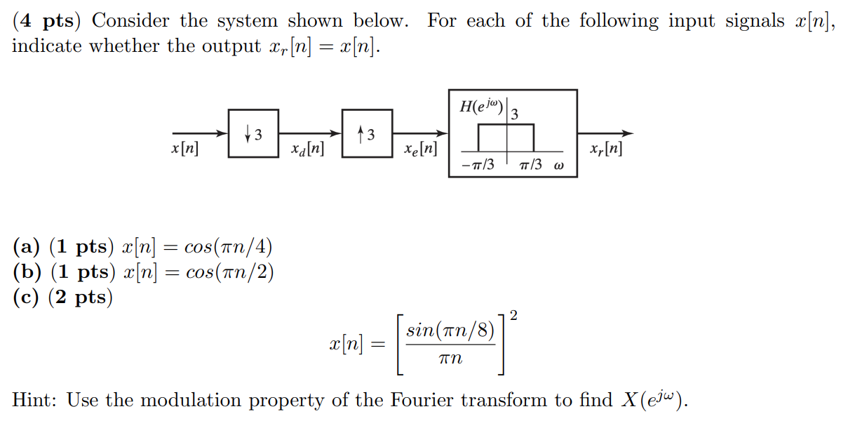 Solved (4 ﻿pts) ﻿Consider the system shown below. For each | Chegg.com