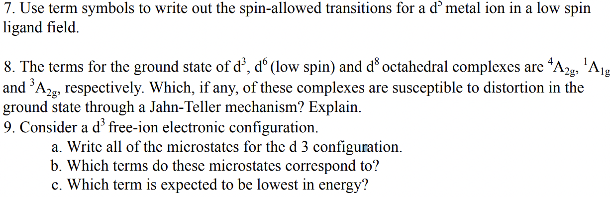 Solved 7. Use term symbols to write out the spin-allowed | Chegg.com