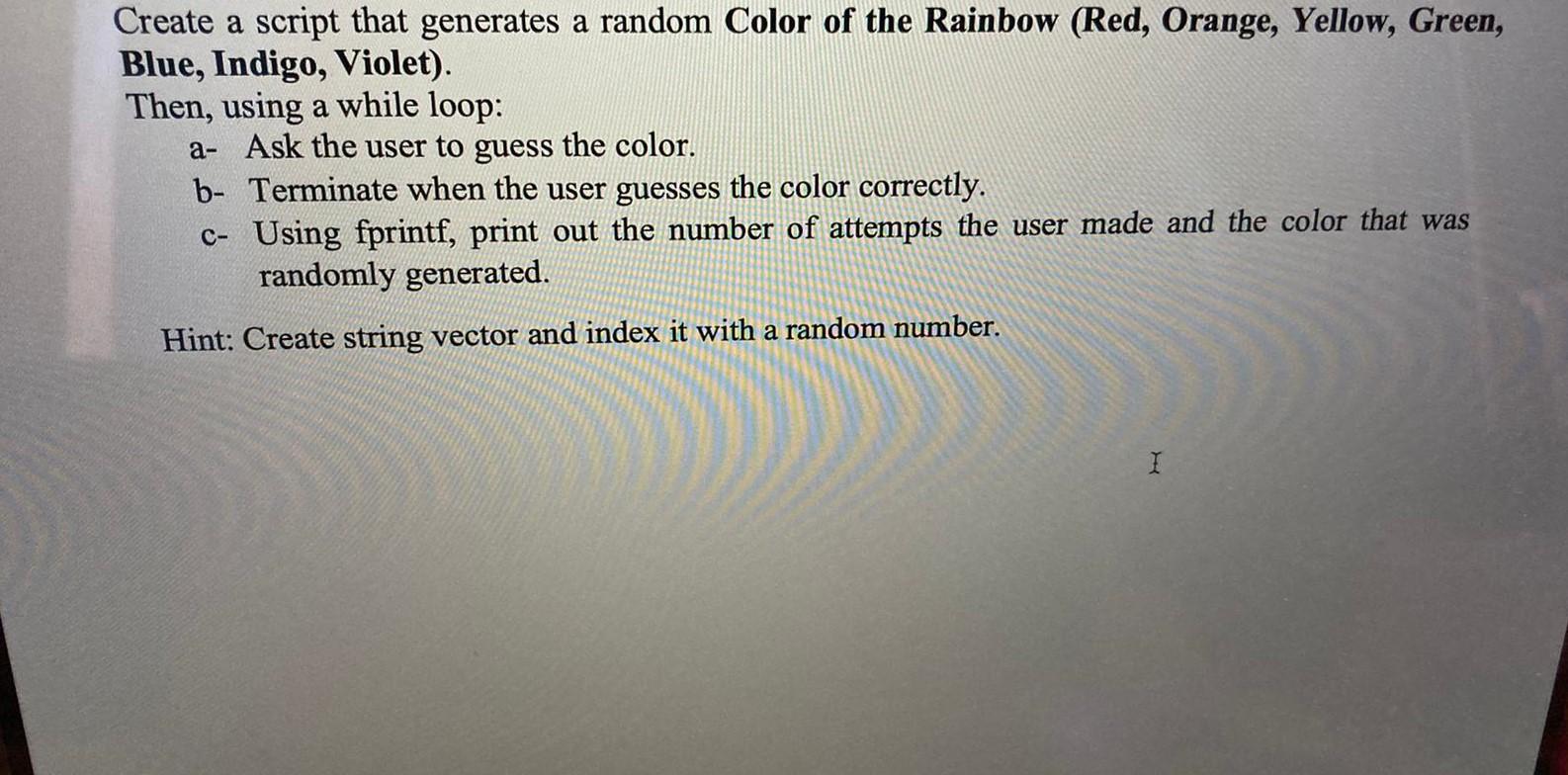 Solved Create a script that generates a random Color of the | Chegg.com