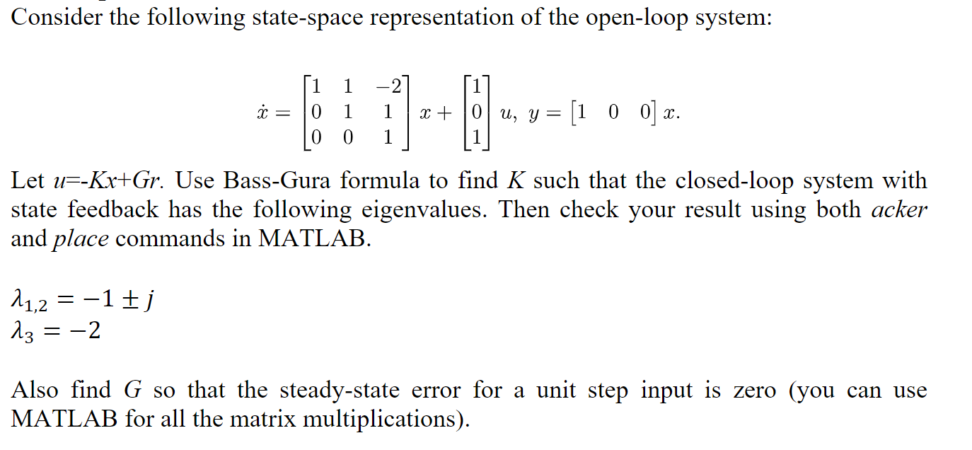 Consider the following state-space representation of | Chegg.com