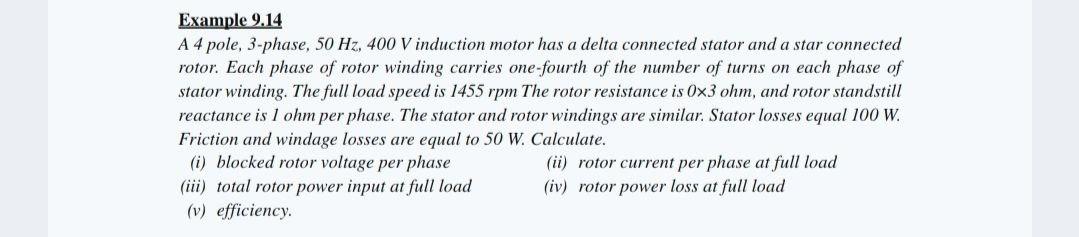 Solved Example 9.14 A 4 pole, 3-phase, 50 Hz, 400 V | Chegg.com