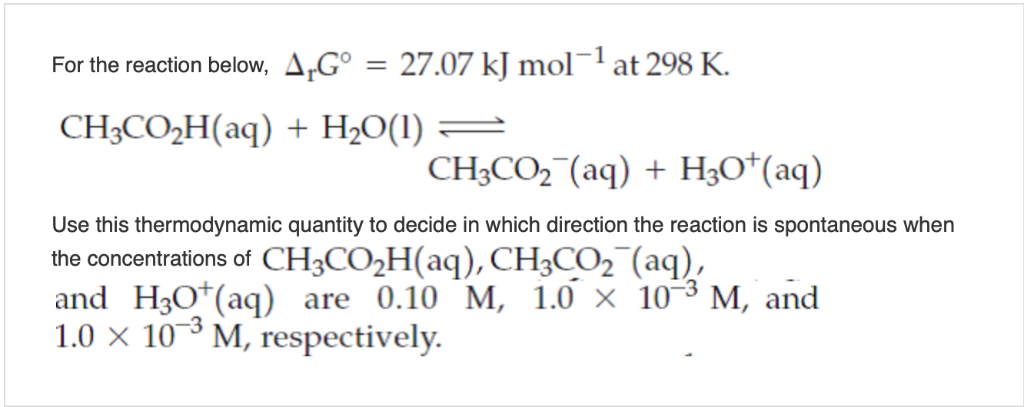 Solved For the reaction below, A,Gº = 27.07 kJ mol-1 at 298 | Chegg.com