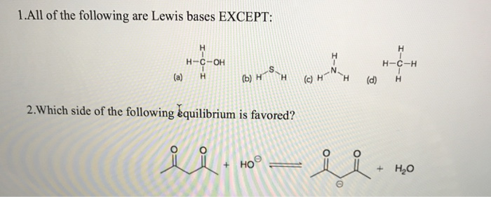 All Of The Following Are Lewis Bases Except:
