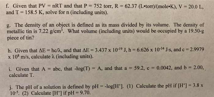 Solved Can I Get The Answer Of The Question From F To J W Chegg Com