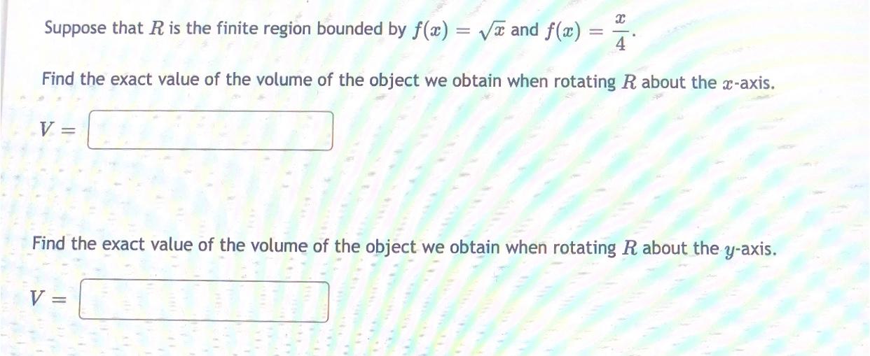 Solved 2 Suppose That R Is The Finite Region Bounded By F Chegg Com