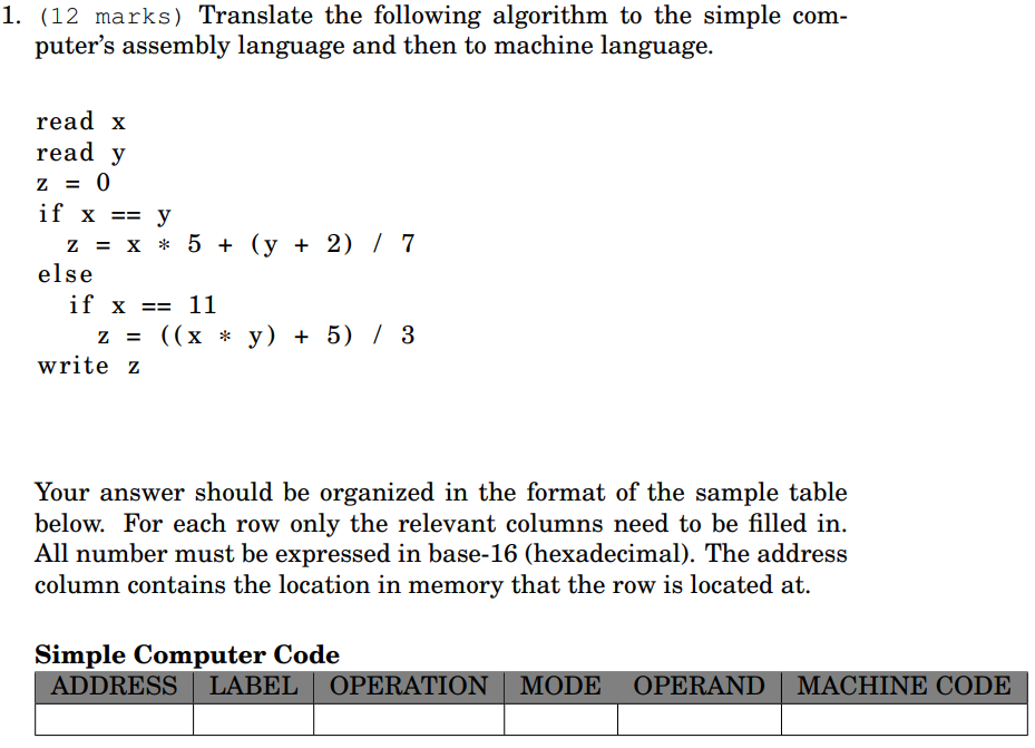 1. (12 marks) Translate the following algorithm to | Chegg.com