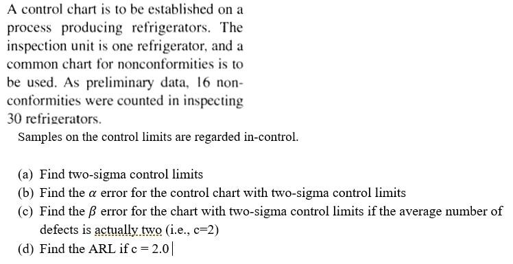 Solved A control chart is to be established on a process | Chegg.com