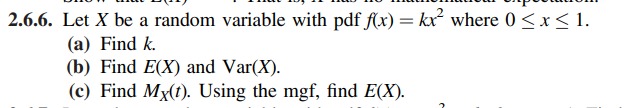 Solved 2.6.6. Let X be a random variable with pdf f(x)=kx2 | Chegg.com