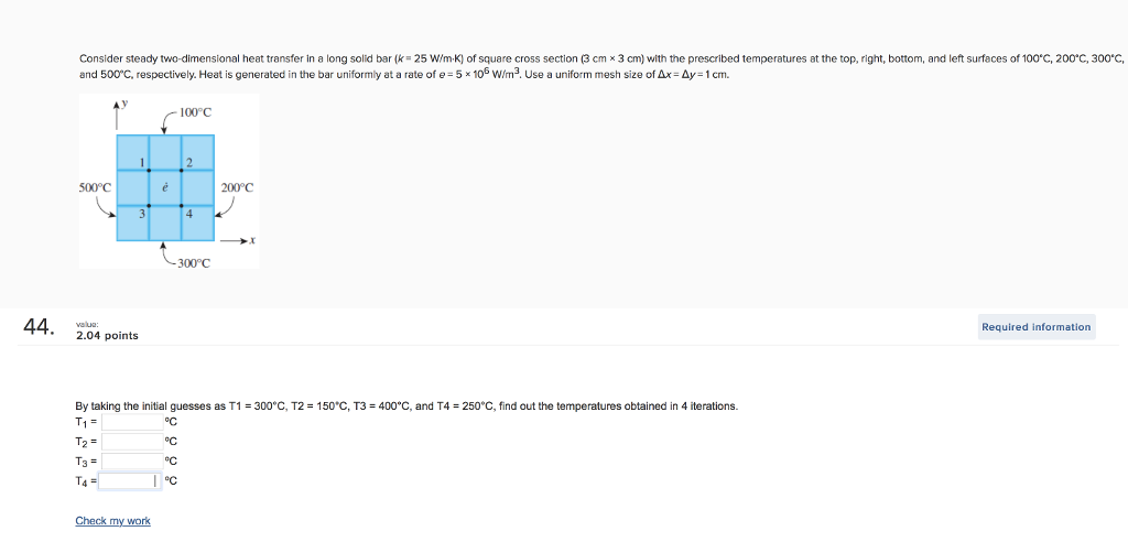 Solved Consider steady two-dimensional heat transfer in a | Chegg.com