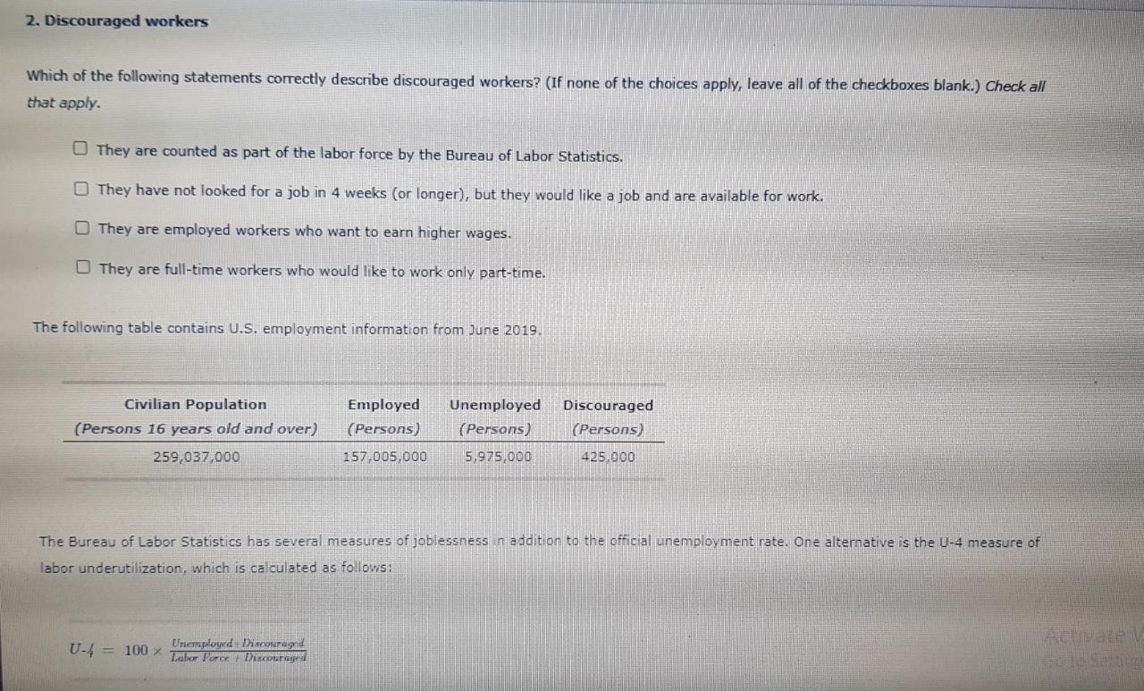 Solved 2 Discouraged Workers Which Of The Following Chegg