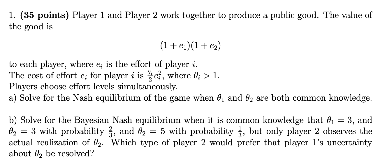 1. (35 points) Player 1 and Player 2 work together to | Chegg.com